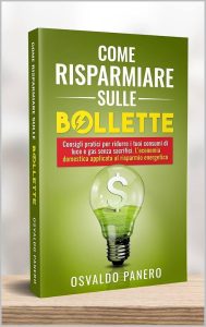 Come risparmiare sulle bollette con piccoli cambiamenti quotidiani